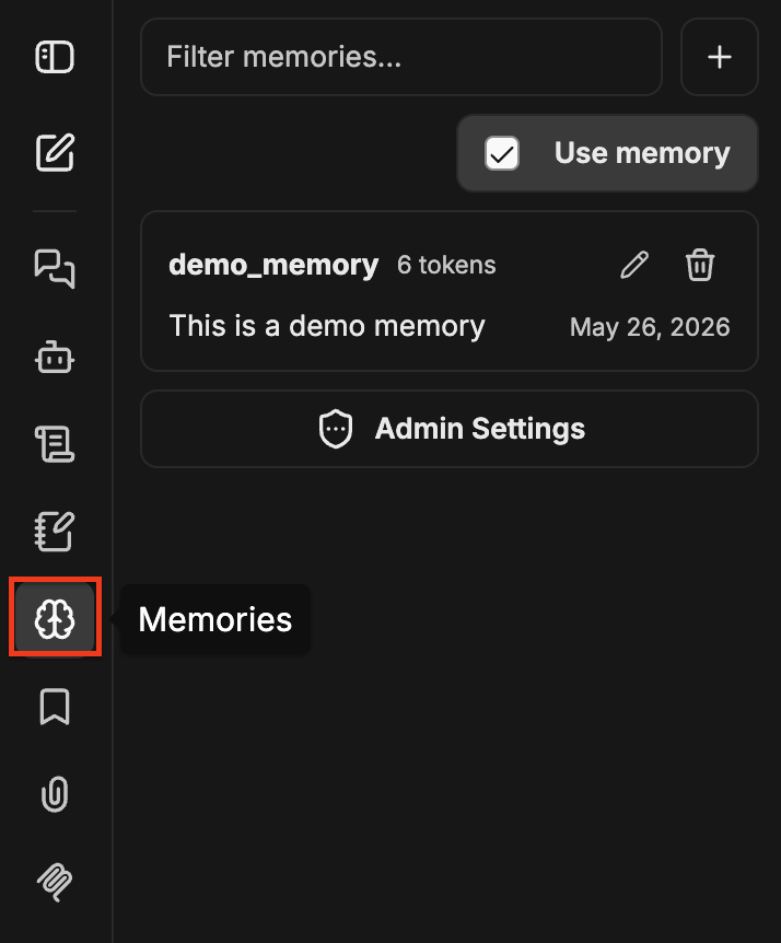 Memories panel showing the brain icon highlighted in the left navigation, a filter input, an Add button, a Use memory checkbox, a memory entry with edit and delete controls, and an Admin Settings button